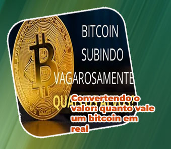 1 bitcoin valor em real